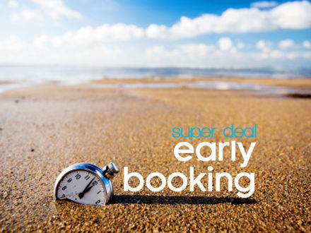 OFFERTA EARLY BOOKING!